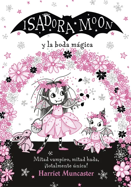 Isadora Moon y la Boda Mágica (Isadora Moon)