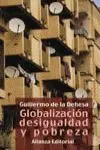 Globalización, Desigualdad y Pobreza
