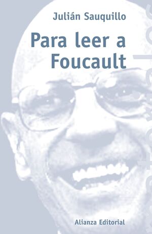 PARA LEER A FOUCAULT