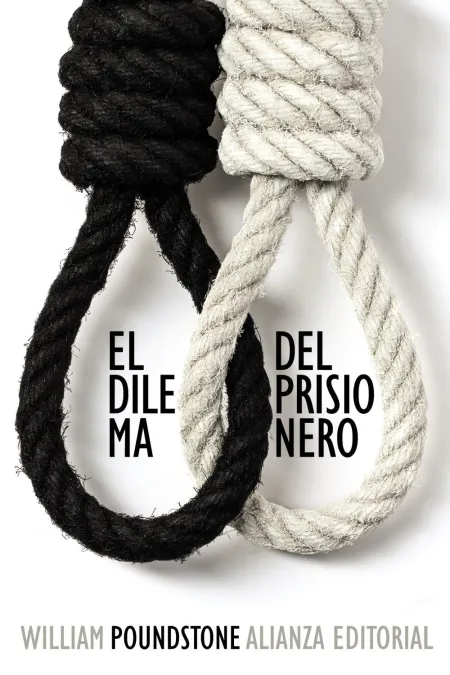 El Dilema del Prisionero