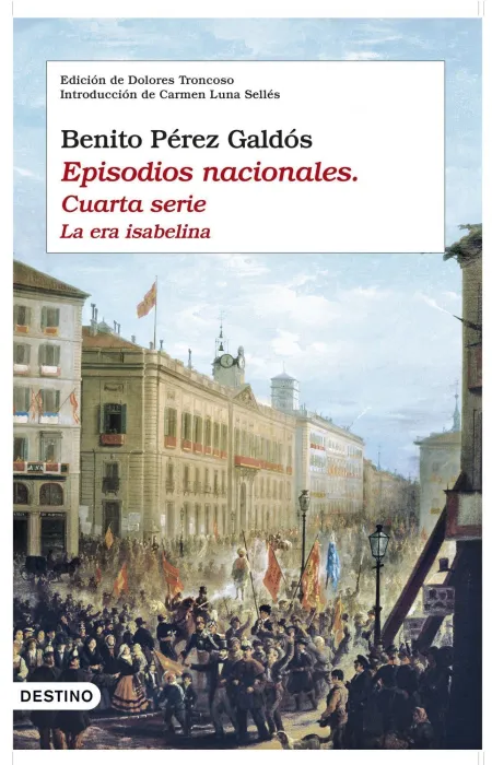 Episodios Nacionales. Cuarta Serie