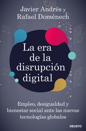 LA ERA DE LA DISRUPCIÓN DIGITAL