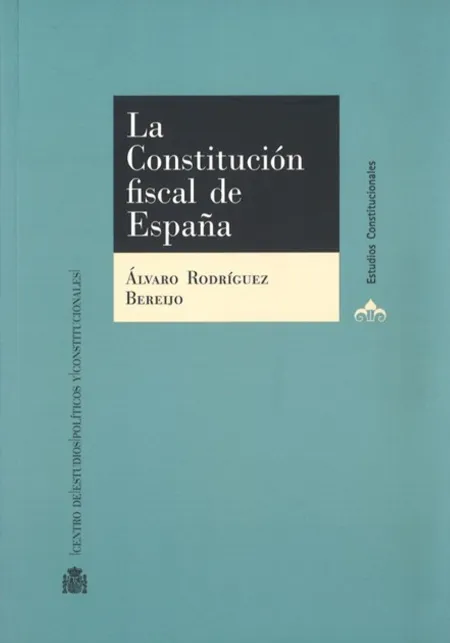 La Constitución Fiscal de España