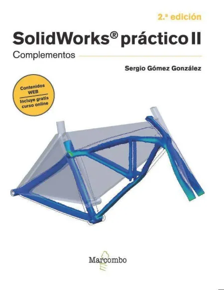 Solidworks Práctico Ii - 2. ª Edición