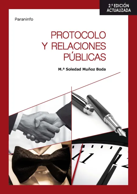 Protocolo y Relaciones Públicas 2. ª Edición