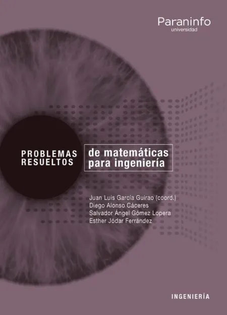 Problemas Resueltos de Matemática Aplicada para Ingeniería