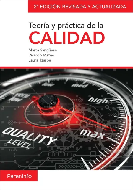 Teoría y Práctica de la Calidad. 2ª Edición Revisada y Actualizada