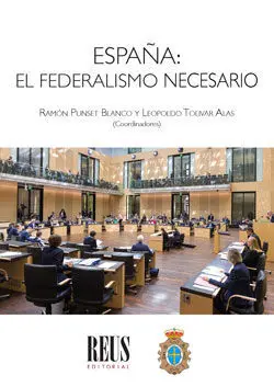 España: el Federalismo Necesario
