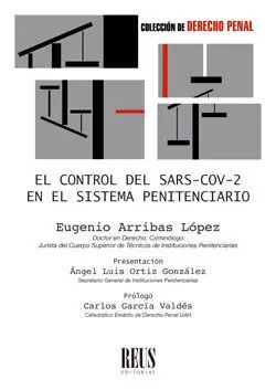 El Control del Sars-Cov-2 en el Sistema Penitenciario