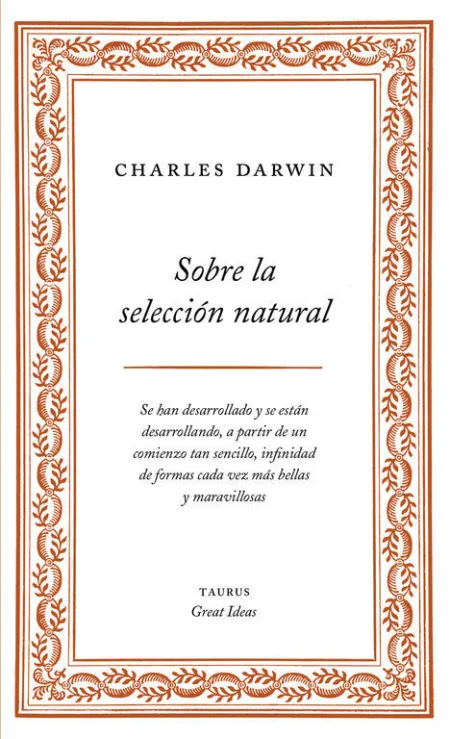 Sobre la Selección Natural (Serie Great Ideas 1)