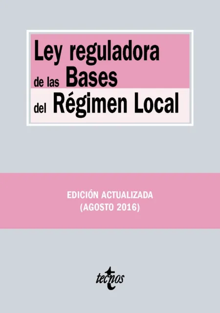 Ley Reguladora de las Bases del Régimen Local