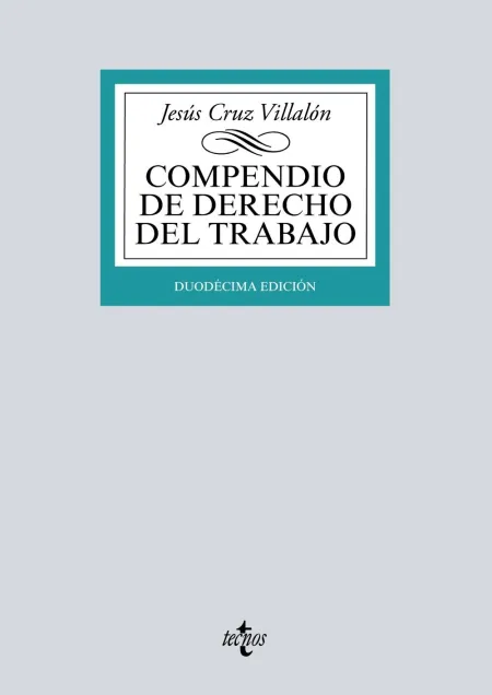 Compendio de Derecho del Trabajo