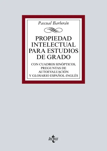 Propiedad Intelectual para Estudios de Grado