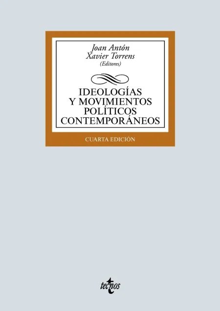 Ideologías y Movimientos Políticos Contemporáneos