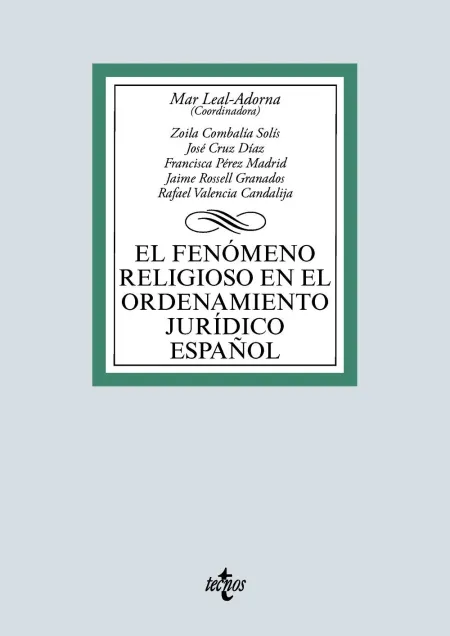 El Fenómeno Religioso en el Ordenamiento Jurídico Español