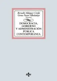 Democracia, Gobierno y Administración Pública Contemporánea