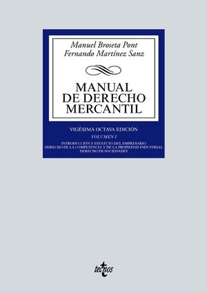 MANUAL DE DERECHO MERCANTIL VOL. I.