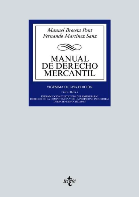 Manual de Derecho Mercantil Vol. I.