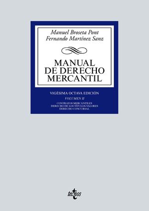 MANUAL DE DERECHO MERCANTIL VOL. II