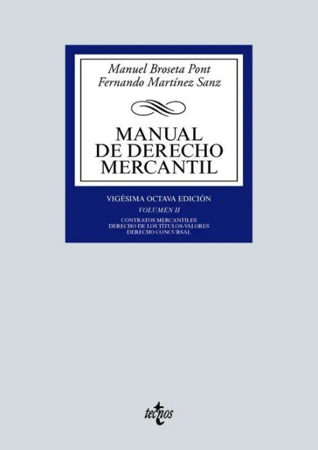 Manual de Derecho Mercantil Vol. Ii