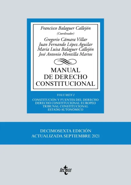 Manual de Derecho Constitucional Vol. I