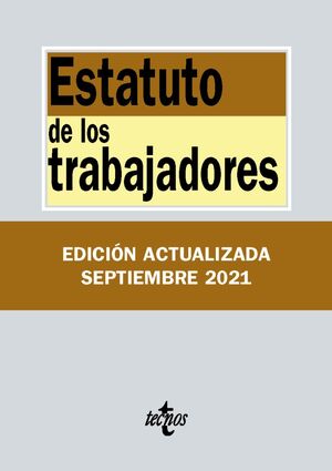 ESTATUTO DE LOS TRABAJADORES 2021