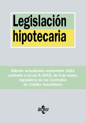 LEGISLACIÓN HIPOTECARIA 2021