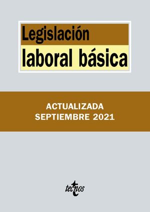 LEGISLACIÓN LABORAL BÁSICA 2021