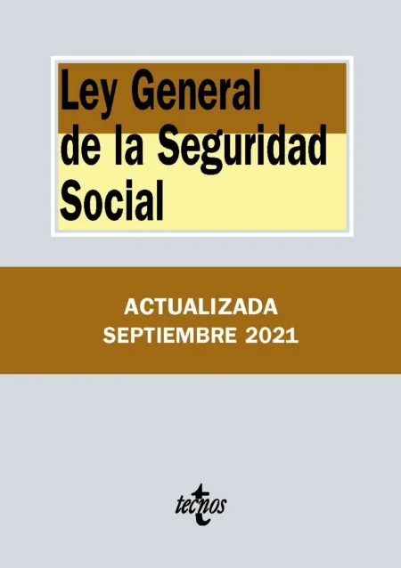 Ley General de la Seguridad Social 2021