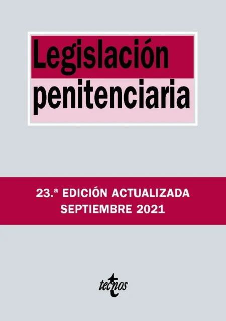 Legislación Penitenciaria 2021