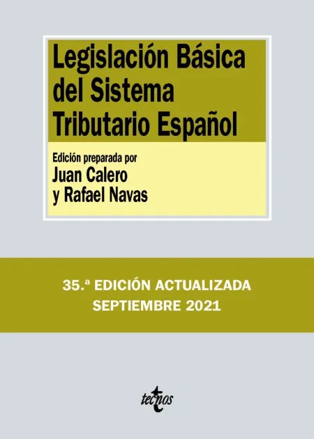 Legislación Básica del Sistema Tributario Español 2021