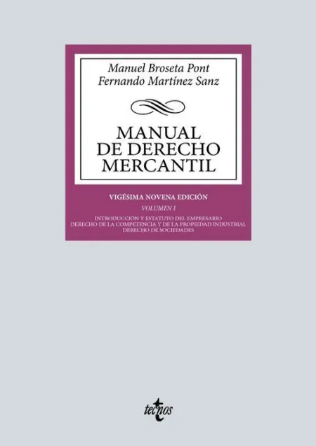 Manual de Derecho Mercantil Vol. I