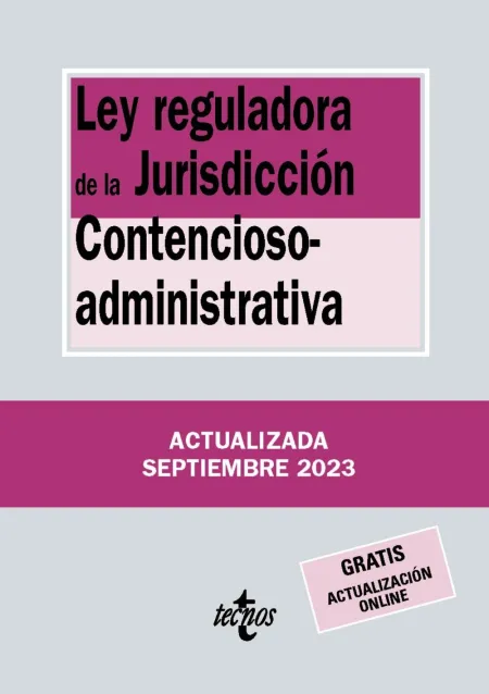 Ley Reguladora de la Jurisdicción Contencioso-Administrativa 2023