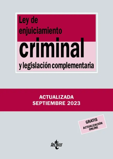 Ley Enjuiciamiento Criminal y Legislacion Comple. 2023