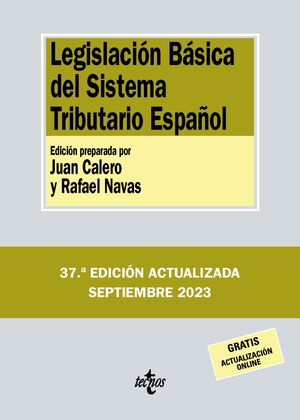 LEGISLACIÓN BÁSICA DEL SISTEMA TRIBUTARIO ESPAÑOL 2023