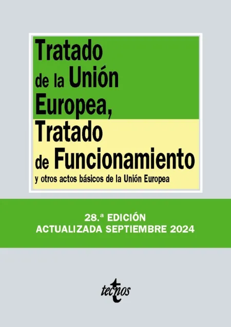 Tratado de la Unión Europea, Tratado de Funcionamiento 2024