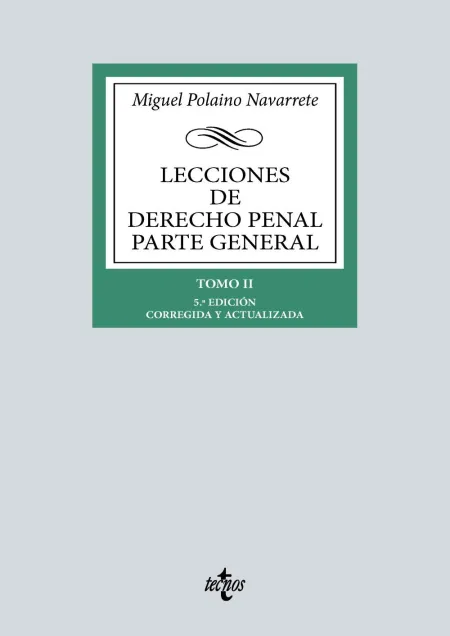 Lecciones de Derecho Penal Parte General