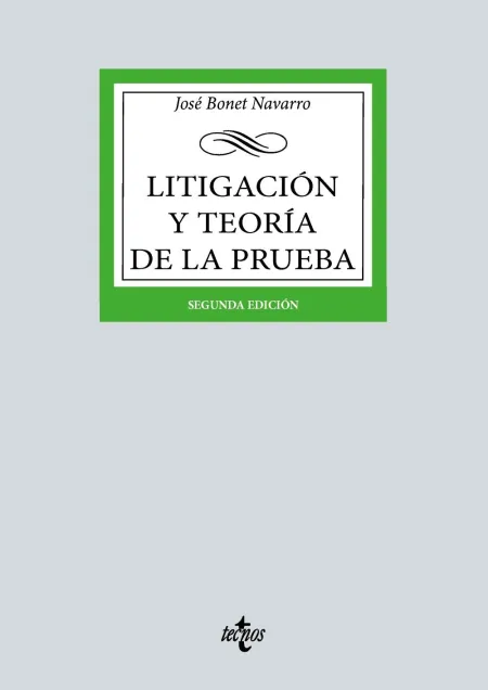 Litigación y Teoría de la Prueba