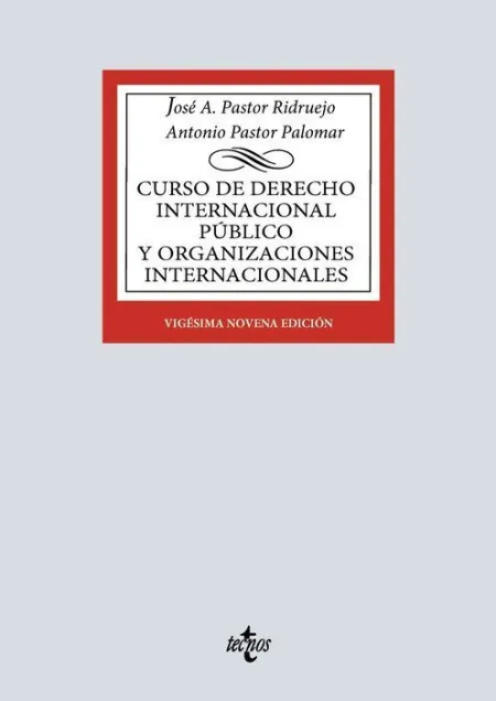 Curso de Derecho Internacional Público y de Organizaciones Internacionales