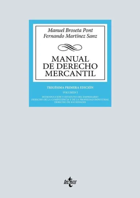 Manual de Derecho Mercantil Vol. I