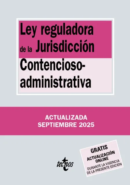 Ley Reguladora de la Jurisdicción Contencioso-Administrativa