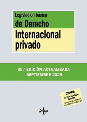 LEGISLACIÓN BÁSICA DE DERECHO INTERNACIONAL PRIVADO 2025