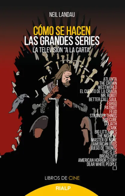 Cómo se Hacen las Grandes Series