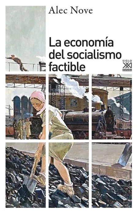 La Economía del Socialismo Factible