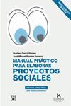MANUAL PRÁCTICO PARA ELABORAR PROYECTOS SOCIALES