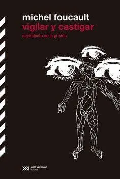 Vigilar y Castigar
