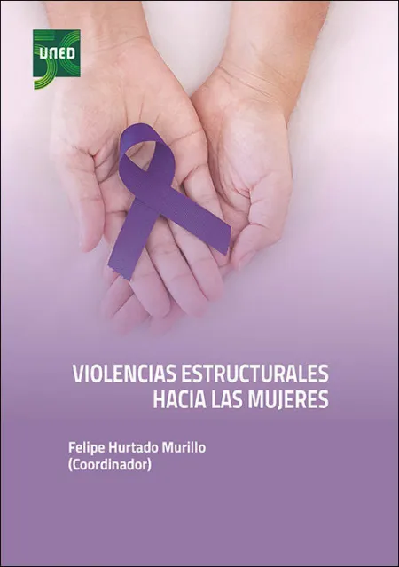 Violencias Estructurales Hacia las Mujeres