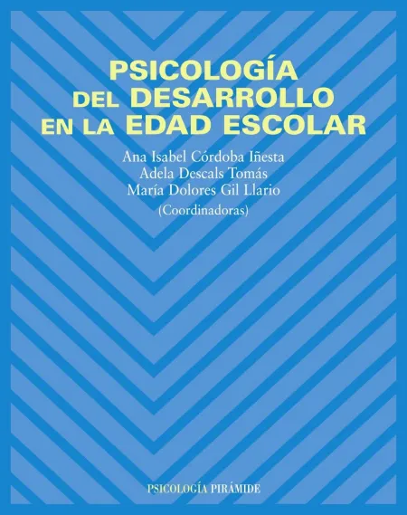 Psicología del Desarrollo en la Edad Escolar