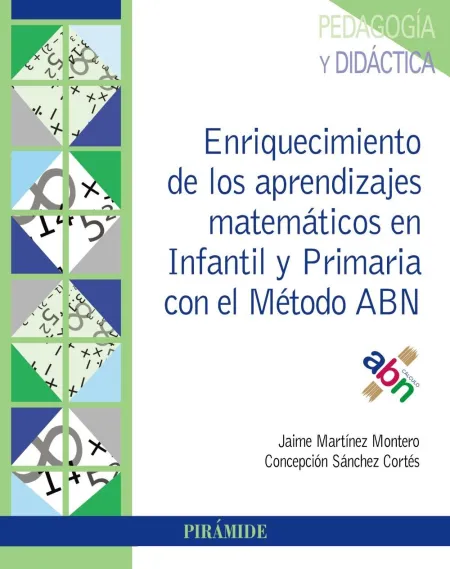 Enriquecimiento de los Aprendizajes Matemáticos en Infantil y Primaria con el mé