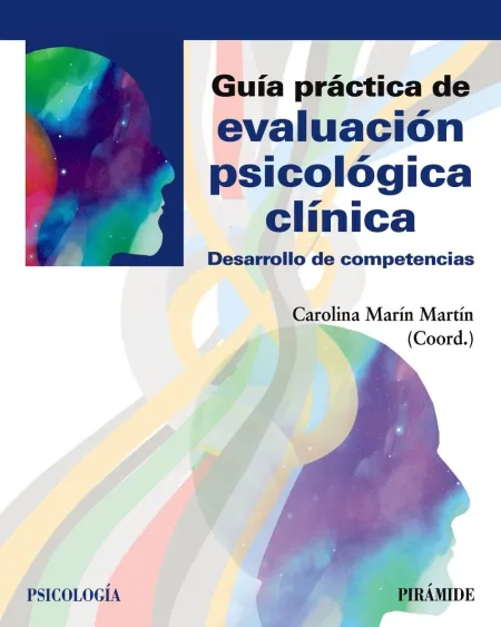 Guía Práctica de Evaluación Psicológica Clínica